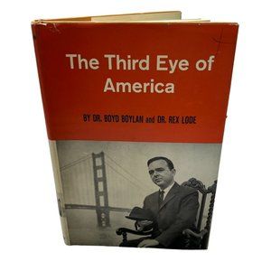 Third Eye of America by Boyd Boylan 1963 Hardcover United State Social Study